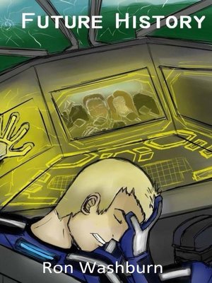cover image of Future History, Volume 1